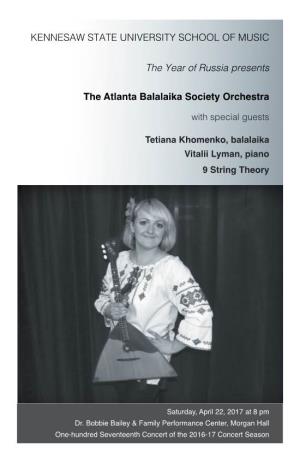 The Atlanta Balalaika Society Orchestra