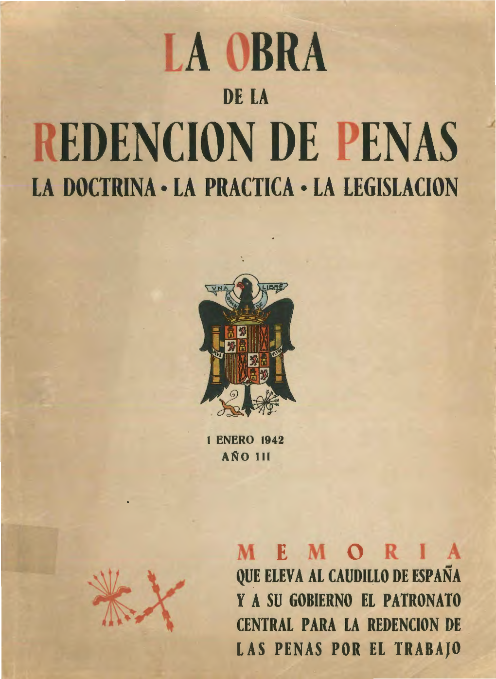 Edencion De Penas La Doctrina· La Practica • La Legislacion