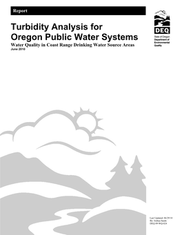 Turbidity Analysis for Oregon Public Water Systems Water Quality in Coast Range Drinking Water Source Areas June 2010