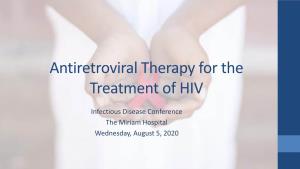 Antiretroviral Therapy for the Treatment of HIV