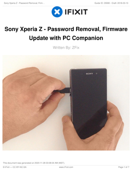 Sony Xperia Z - Password Removal, Firm… Guide ID: 29080 - Draft: 2018-03-13