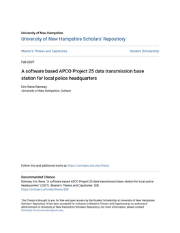 A Software Based APCO Project 25 Data Transmission Base Station for Local Police Headquarters