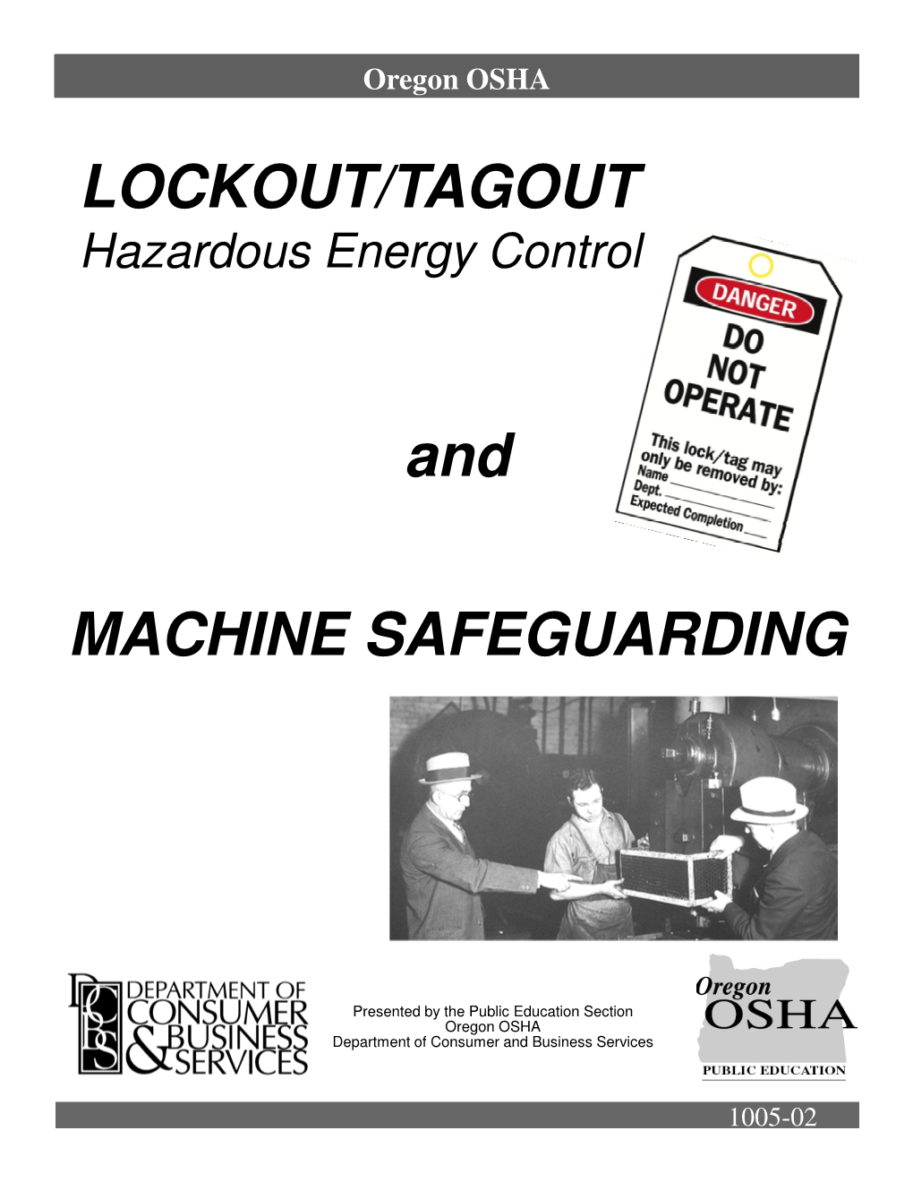 Lockout/Tagout Machine Safeguarding