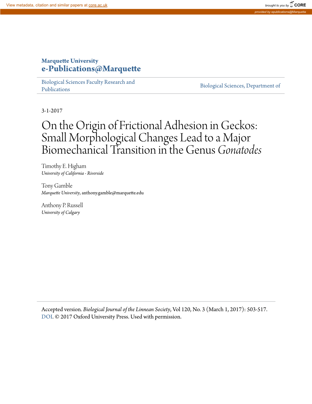 On the Origin of Frictional Adhesion in Geckos: Small Morphological Changes Lead to a Major Biomechanical Transition in the Genus Gonatodes Timothy E