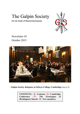 Galpin Society Delegates at Selwyn College, Cambridge (See P.3)