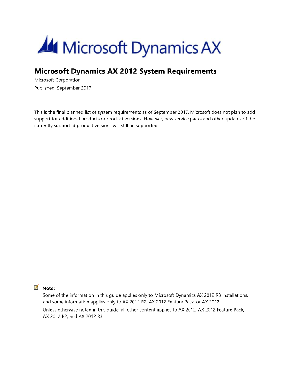Microsoft Dynamics AX 2012 System Requirements Microsoft Corporation Published: September 2017