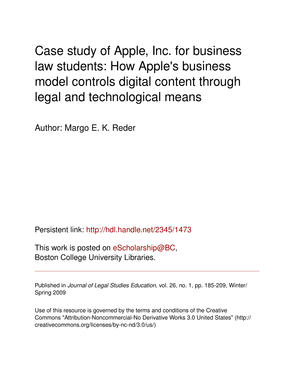 Case Study of Apple, Inc. for Business Law Students: How Apple's Business Model Controls Digital Content Through Legal and Technological Means