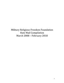 Military Religious Freedom Foundation Hate Mail Compilation March 2008 – February 2018
