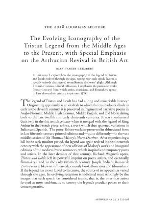 The Evolving Iconography of the Tristan Legend from the Middle Ages to the Present, with Special Emphasis on the Arthurian Reviv