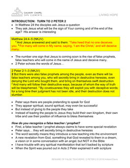 INTRODUCTION: TURN to 2 PETER 2 • in Matthew 24 the Disciples Ask
