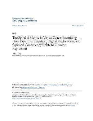 The Spiral of Silence in Virtual Space: Examining How Expert Participation, Digital Media Form, and Opinion Congruency Relate to Opinion Expression