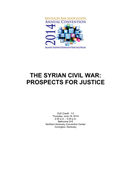 The Syrian Civil War: Prospects for Justice