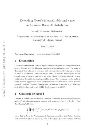 Extending Owen's Integral Table and a New Multivariate Bernoulli