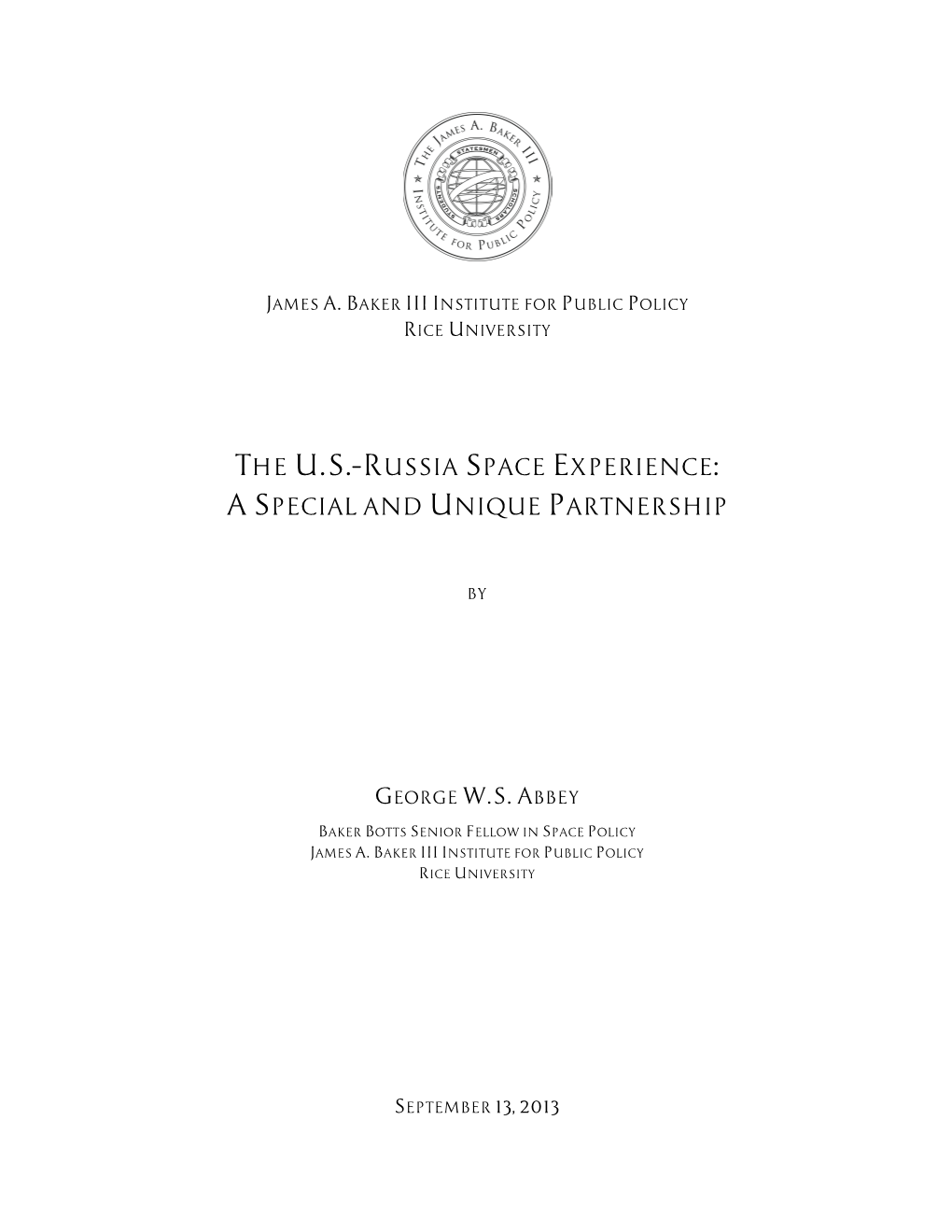 The U.S.–Russia Space Experience: a Special and Unique Partnership