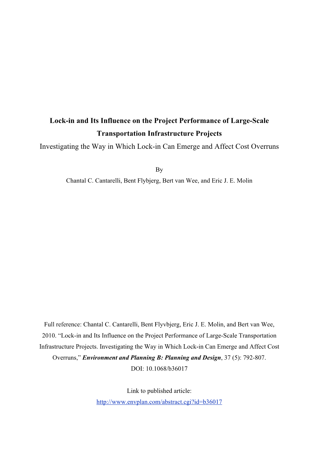 Lock-In and Its Influence on the Project Performance of Large-Scale Transportation Infrastructure Projects Investigating The