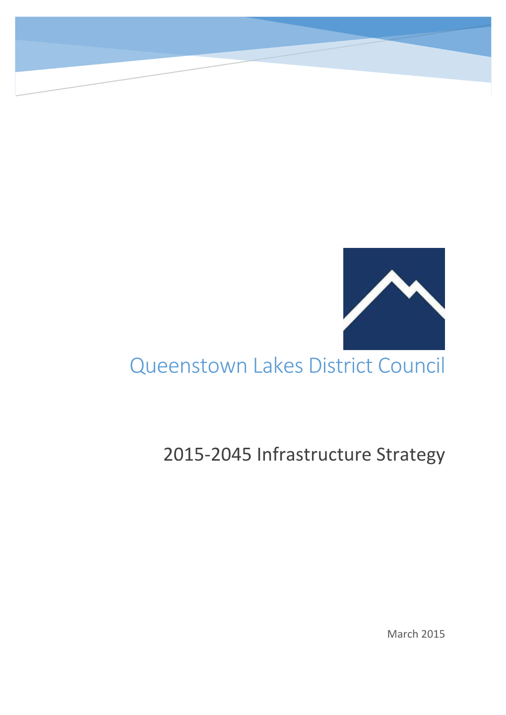 2015-2045 Infrastructure Strategy