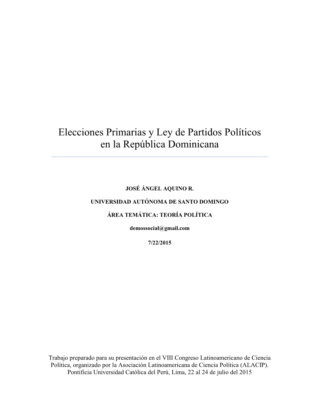 Elecciones Primarias Y Ley De Partidos Políticos En La República Dominicana