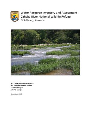 Water Resource Inventory and Assessment Cahaba River National Wildlife Refuge Bibb County, Alabama