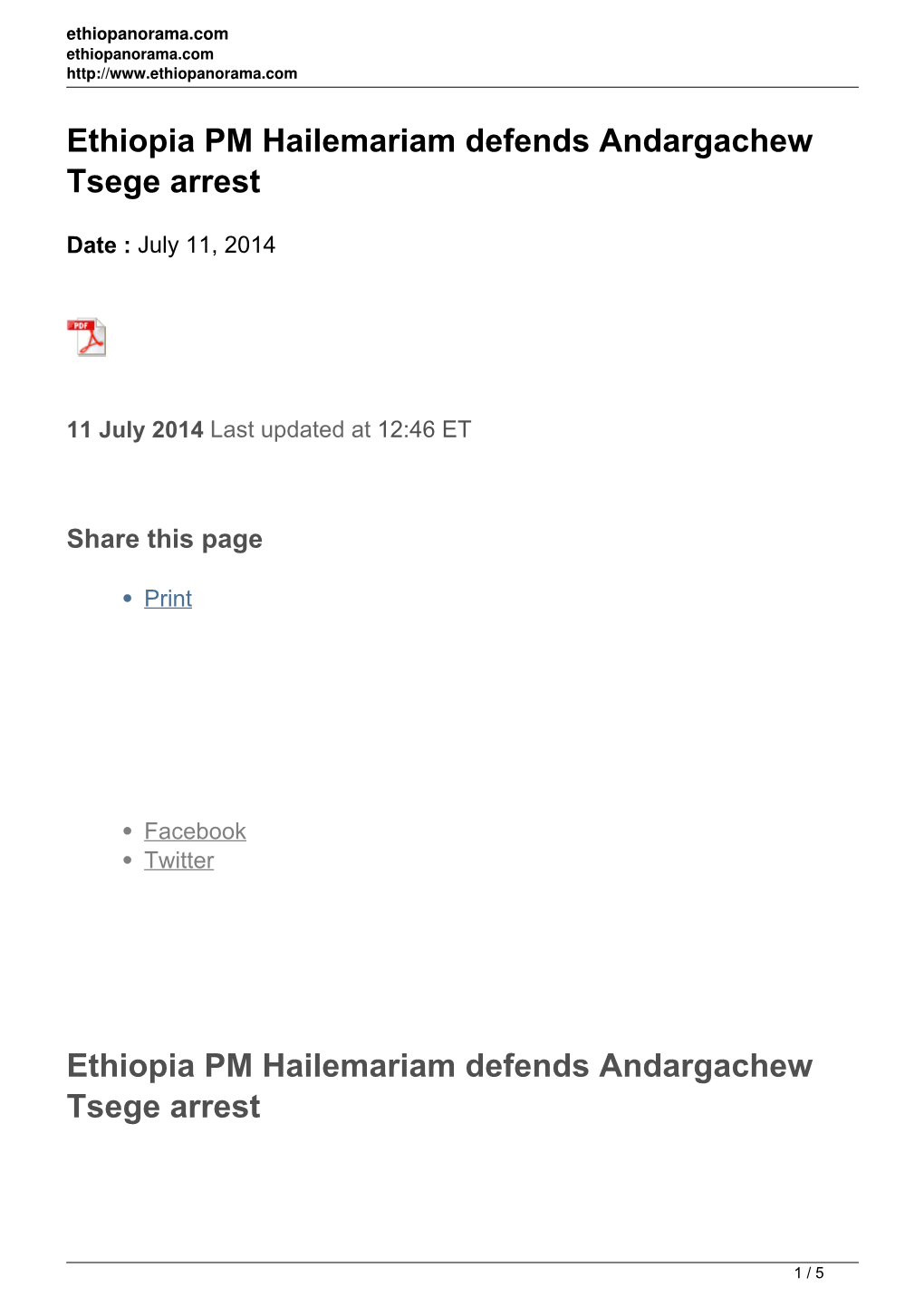 Ethiopia PM Hailemariam Defends Andargachew Tsege Arrest