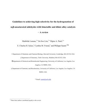 Guidelines to Achieving High Selectivity for the Hydrogenation of Α