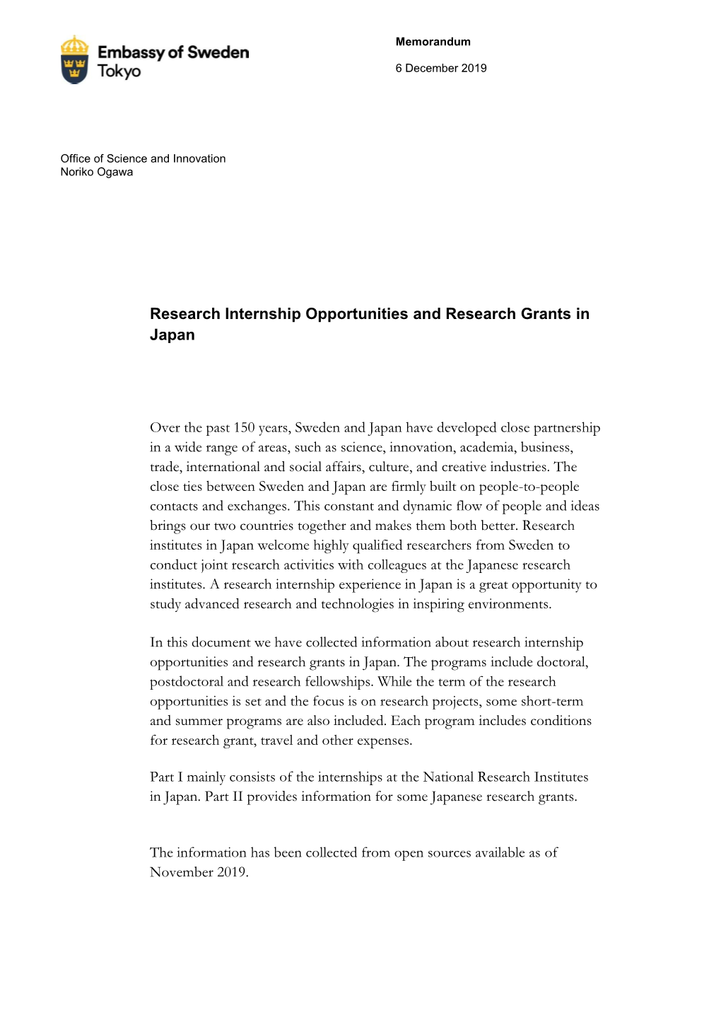 Research Internship Opportunities and Research Grants in Japan