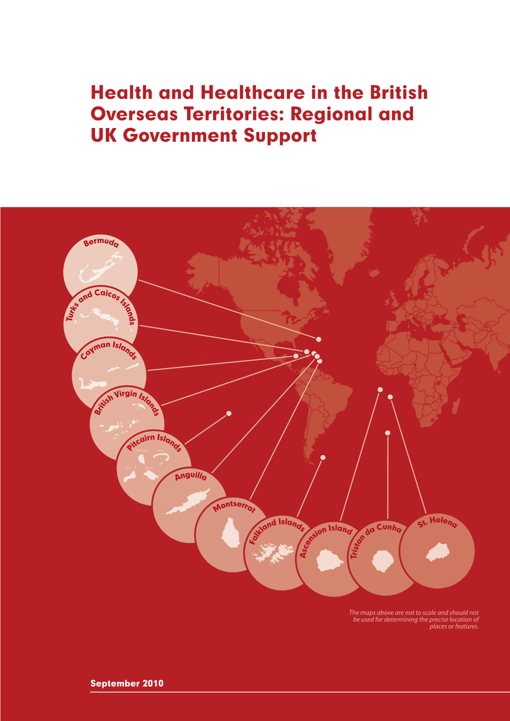 Health and Healthcare in the British Overseas Territories: Regional and UK Government Support