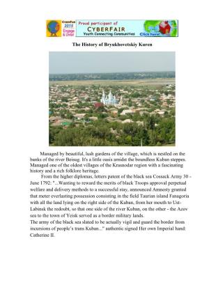 The History of Bryukhovetskiy Kuren Managed by Beautiful, Lush Gardens