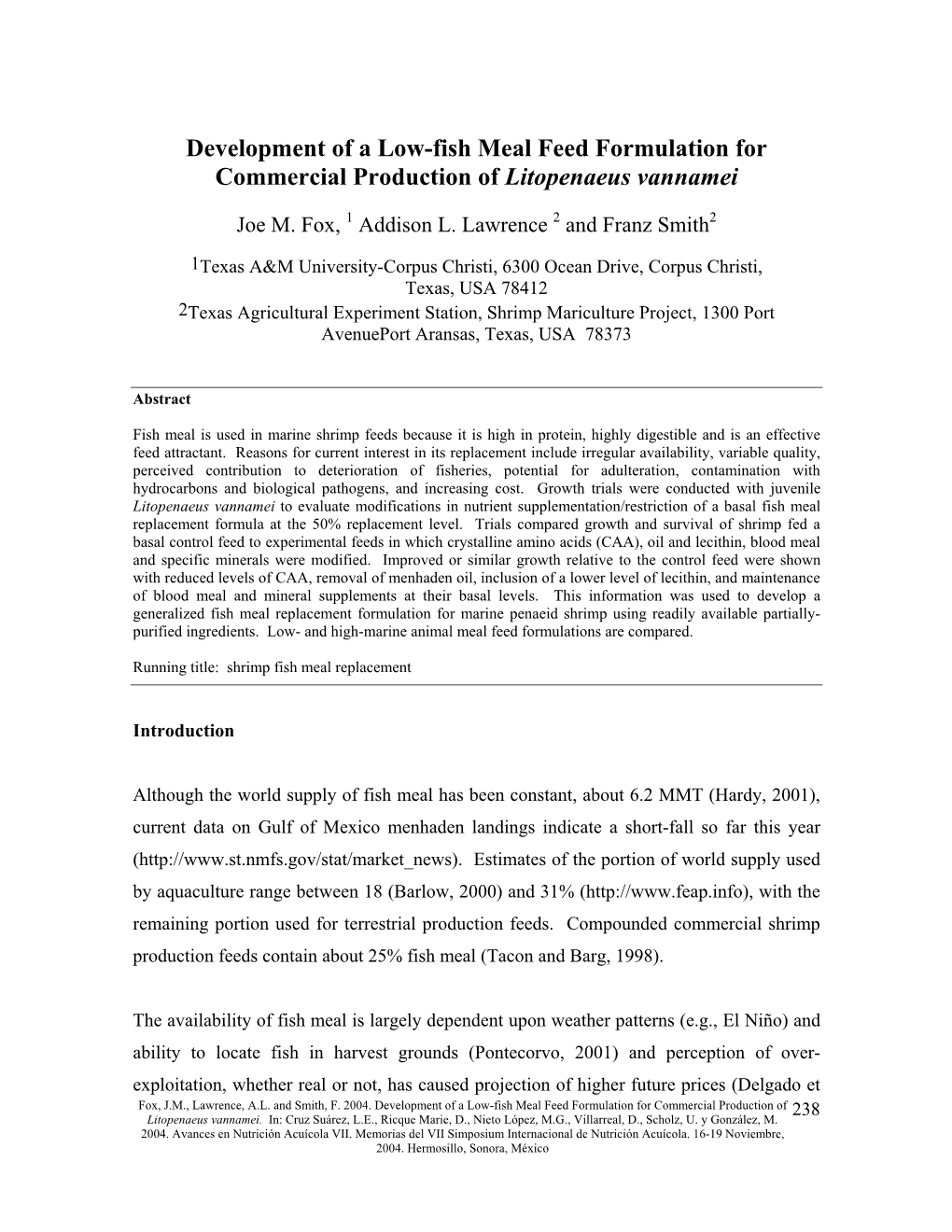 Development of a Low-Fish Meal Feed Formulation for Commercial Production of Litopenaeus Vannamei