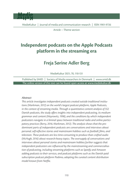 Independent Podcasts on the Apple Podcasts Platform in the Streaming Era Freja Sørine Adler Berg