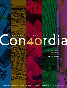 CONCORDIA TURNS 40 a Look Back at Four Exciting Decades
