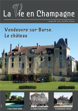 Vendeuvre-Sur-Barse. Le Château