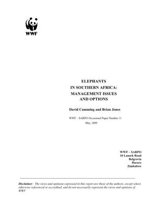 Elephants in Southern Africa: Management Issues and Options