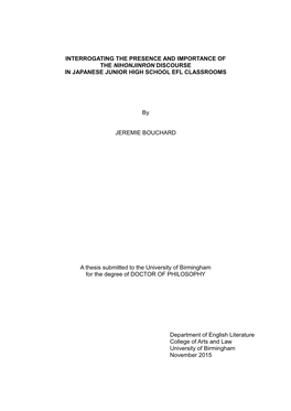 Interrogating the Presence and Importance of the Nihonjinron Discourse in Japanese Junior High School Efl Classrooms