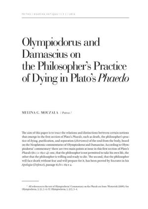 Olympiodorus and Damascius on the Philosopher's Practice of Dying In