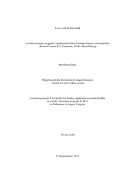 Université De Montréal La Fantasmatique Du Grand Remplacement Dans Le Roman Français Contemporain (Renaud Camus, Éric Ze