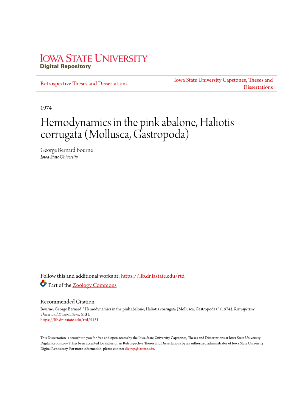 Hemodynamics in the Pink Abalone, Haliotis Corrugata (Mollusca, Gastropoda) George Bernard Bourne Iowa State University