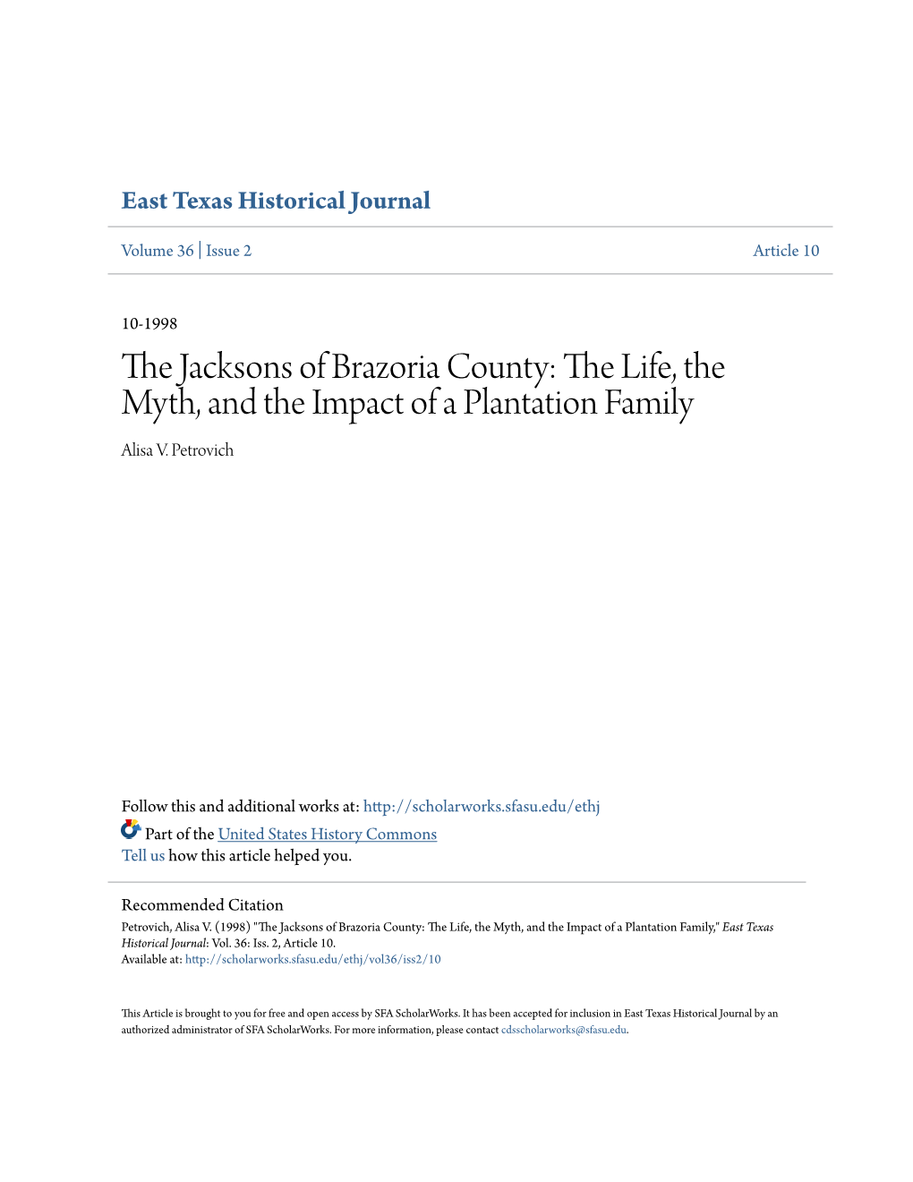 The Jacksons of Brazoria County: the Life, the Myth and the Impact of a Plantation Family