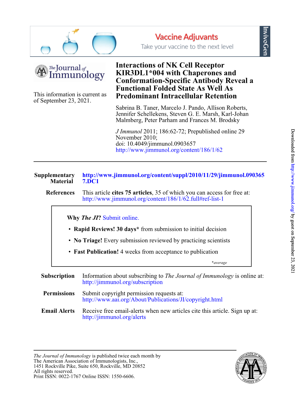 Predominant Intracellular Retention Functional Folded State As Well As Conformation-Specific Antibody Reveal a KIR3DL1*004 With