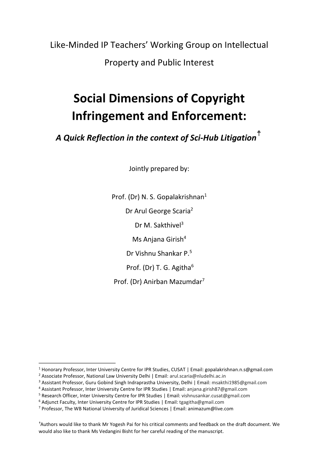 Social Dimensions of Copyright Infringement and Enforcement: ☨ a Quick Reflection in the Context of Sci-Hub Litigation