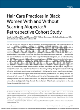 Hair Care Practices in Black Women with and Without Scarring Alopecia: a Retrospective Cohort Study Amy J