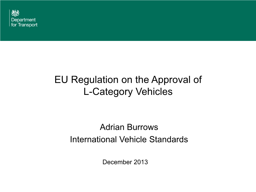 EU Regulation on the Approval of L-Category Vehicles