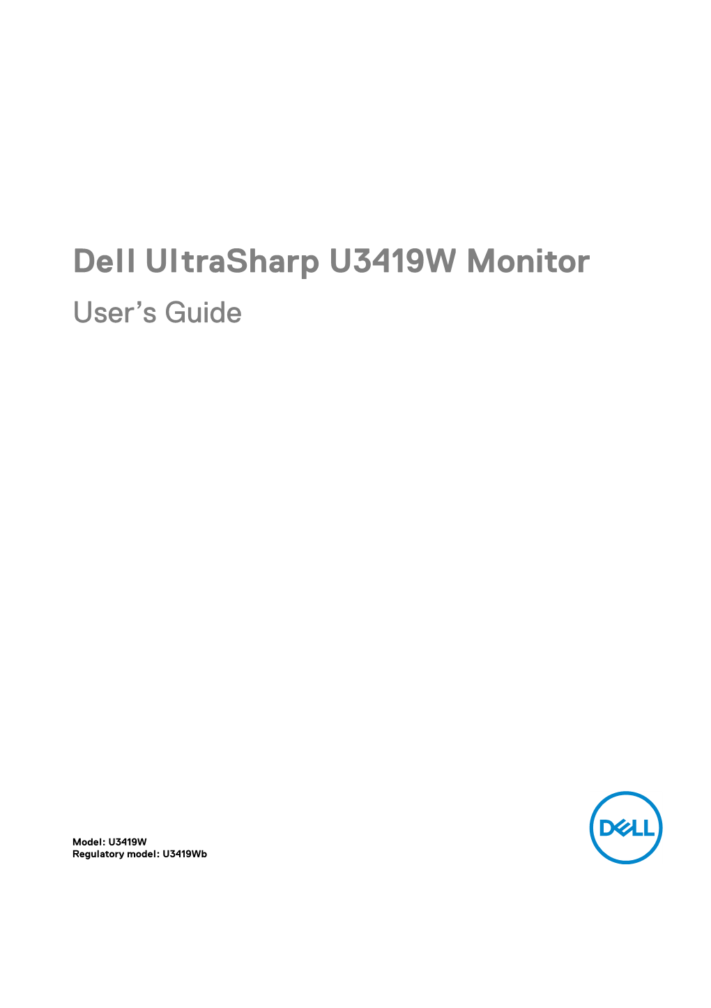 Dell Ultrasharp U3419W Monitor User's Guide