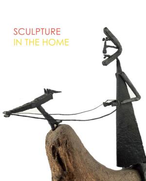 Sculpture in the Home