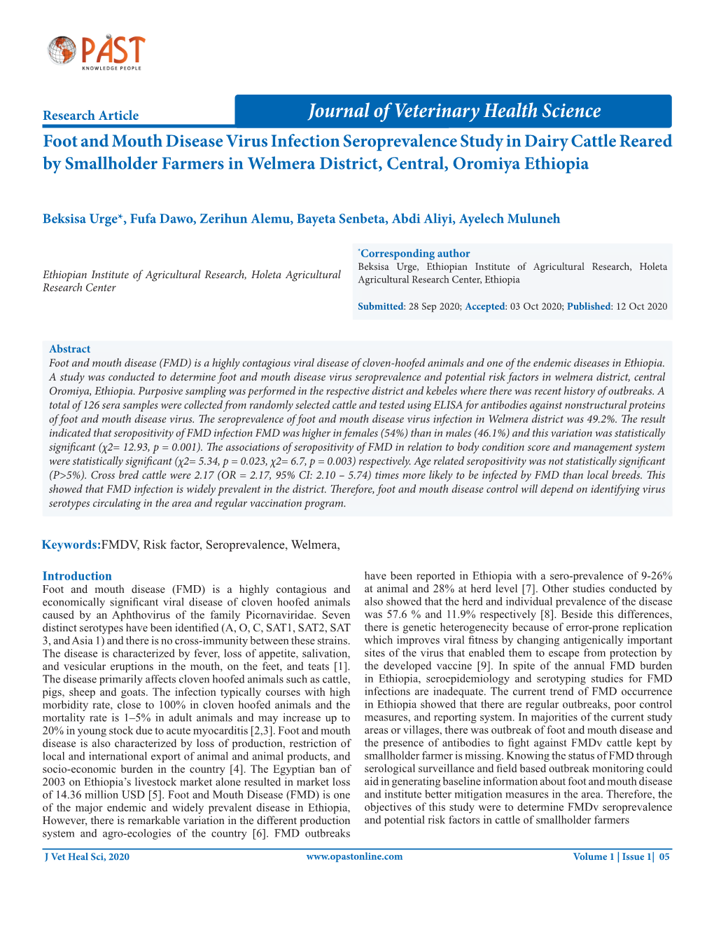 Foot and Mouth Disease Virus Infection Seroprevalence Study in Dairy Cattle Reared by Smallholder Farmers in Welmera District, Central, Oromiya Ethiopia