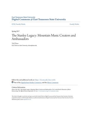 The Stanley Legacy Mountain Music Creators and Ambassadors