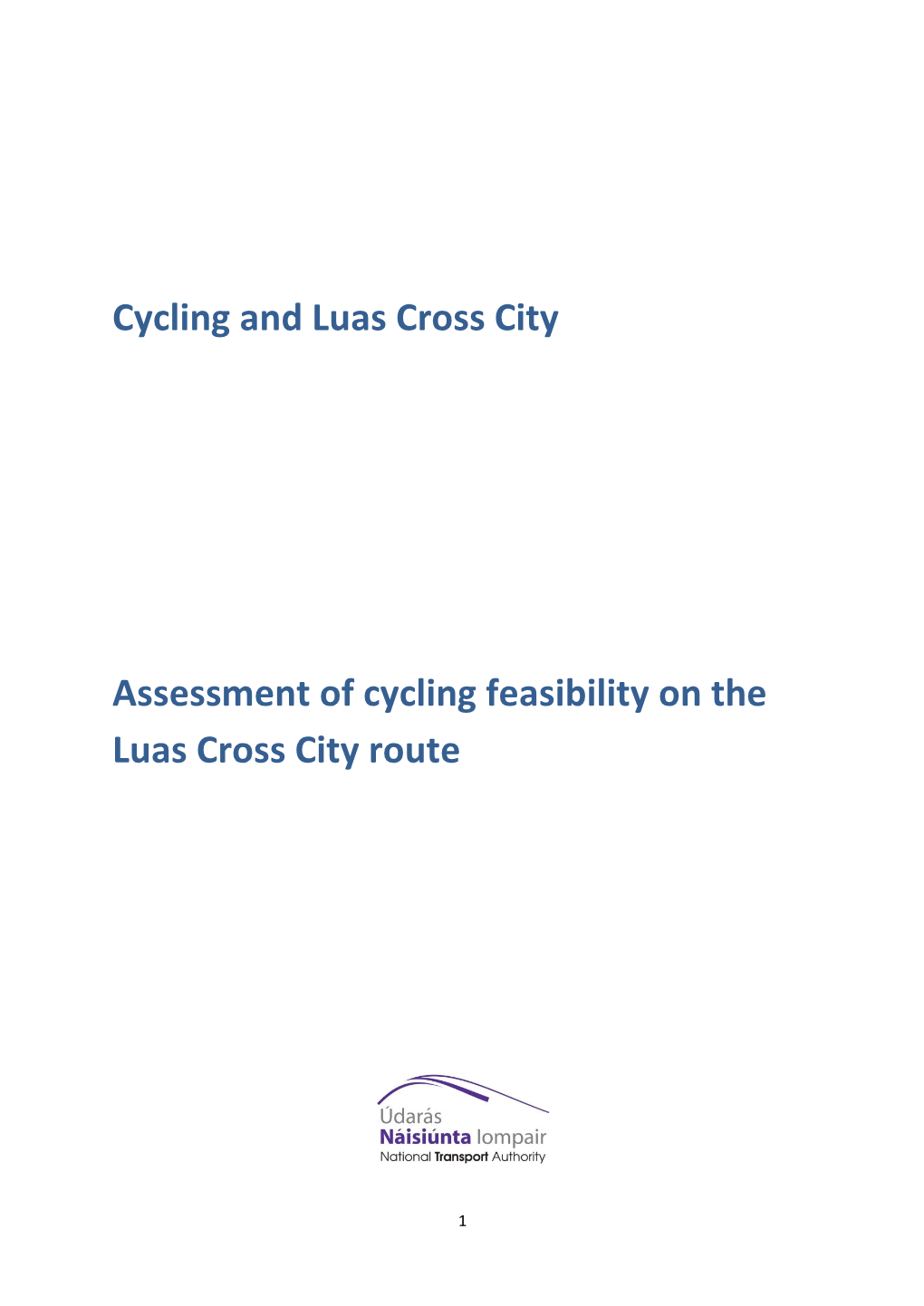 Luas Cross City Cycling Report October 2017