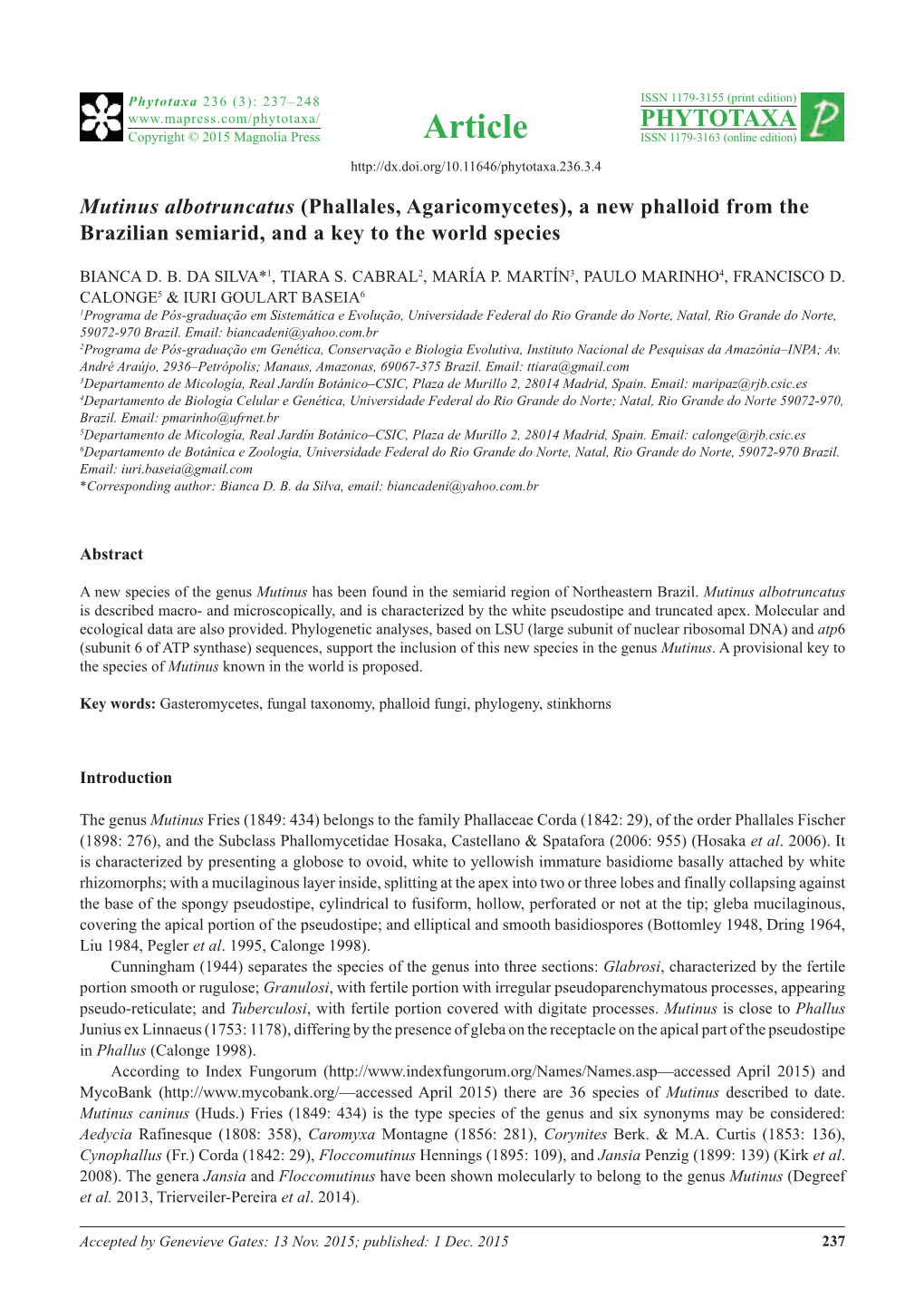 Mutinus Albotruncatus (Phallales, Agaricomycetes), a New Phalloid from the Brazilian Semiarid, and a Key to the World Species