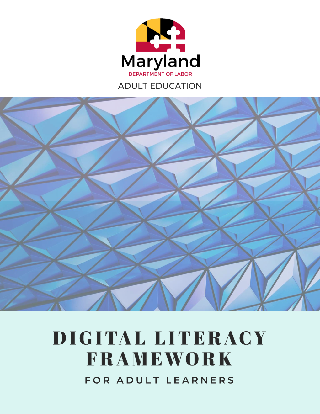 Maryland Department of Labor Digital Literacy Framework for Adult Learners