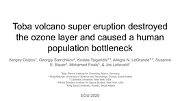 Toba Volcano Super Eruption Destroyed the Ozone Layer and Caused a Human Population Bottleneck