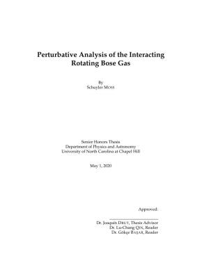 Perturbative Analysis of the Interacting Rotating Bose Gas